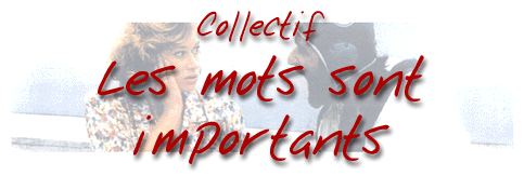 les mots sont importants